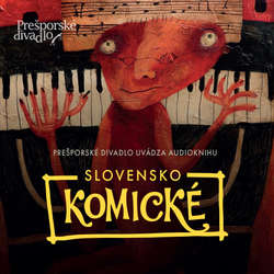 Audiokniha Slovensko Komické - Soňa Uriková - Igor Krempaský