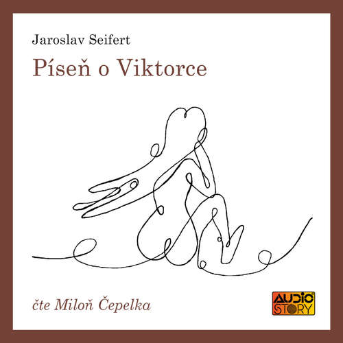 Audiokniha Píseň o Viktorce - Jaroslav Seifert - Miloň Čepelka
