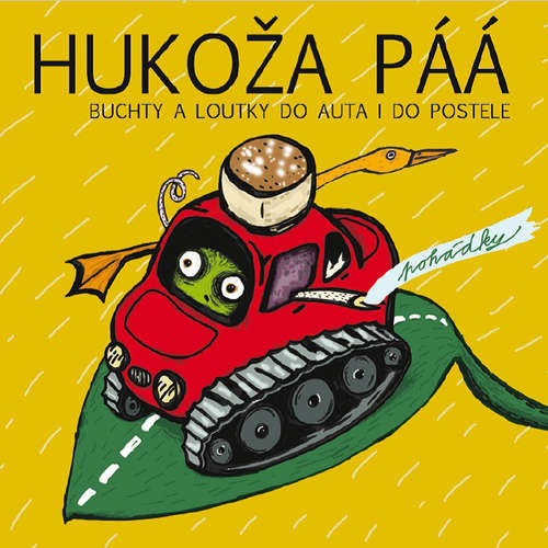 Audiokniha HUKOŽA PÁÁ - Buchty a loutky - Buchty a loutky