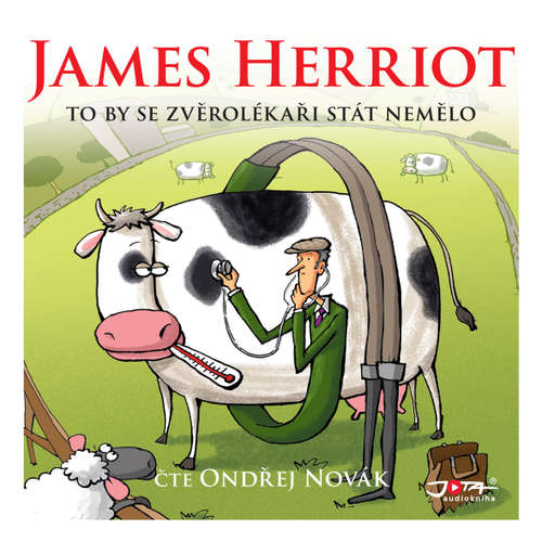 Audiokniha To by se zvěrolékaři stát nemělo - James Herriot - Ondřej Novák