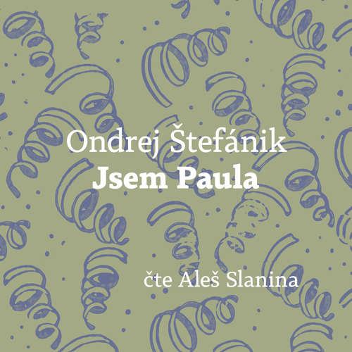Audiokniha Jsem Paula - Ondrej Štefáník - Aleš Slanina
