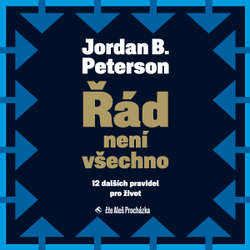 Audiokniha Řád není všechno - Jordan B. Peterson - Aleš Procházka