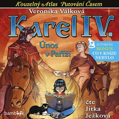 Karel IV. – Únos v Paříži - Veronika Válková