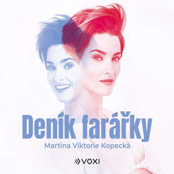 Audiokniha Deník farářky - Martina Viktorie Kopecká - Tereza Kostková