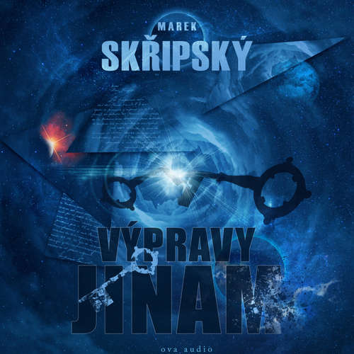 Audiokniha Výpravy jinam - Marek Skřipský - Josef Kaluža