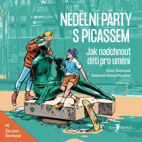 Audiokniha Nedělní párty s Picassem - Silvie Šeborová - Jana Štvrtecká