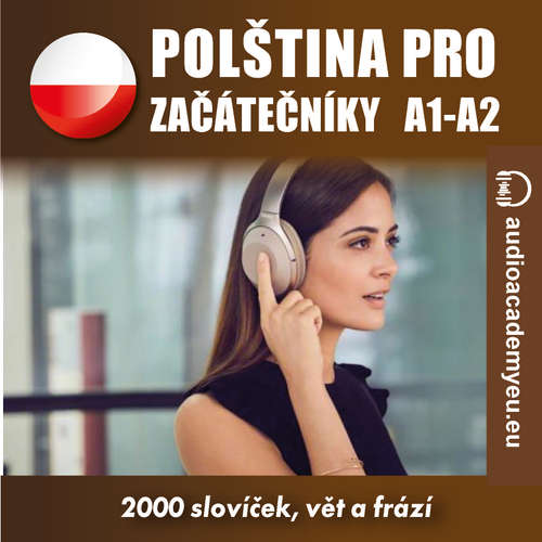 Audiokniha Polština pro začátečníky A1-A2 - Tomáš Dvořáček - Krystyna Berki