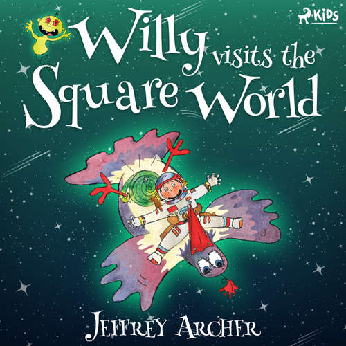 Audiobook Willy Visits the Square World (EN) - Jeffrey Archer - Jeffrey Archer