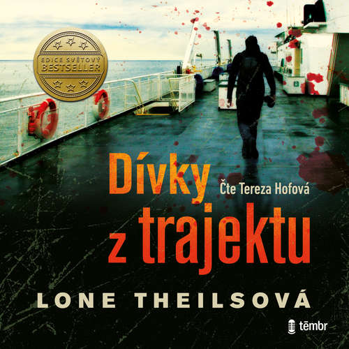 Audiokniha Dívky z trajektu - Lone Theilsová - Tereza Hofová