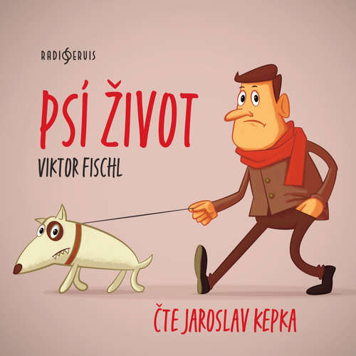 Audiokniha Psí život - Viktor Fischl - Jaroslav Kepka