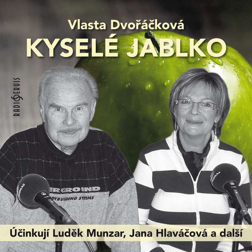 Audiokniha Kyselé jablko - Vlasta Dvořáčková - Luděk Munzar