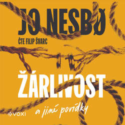 Audiokniha Žárlivost a jiné povídky - Jo Nesbo - Filip Švarc