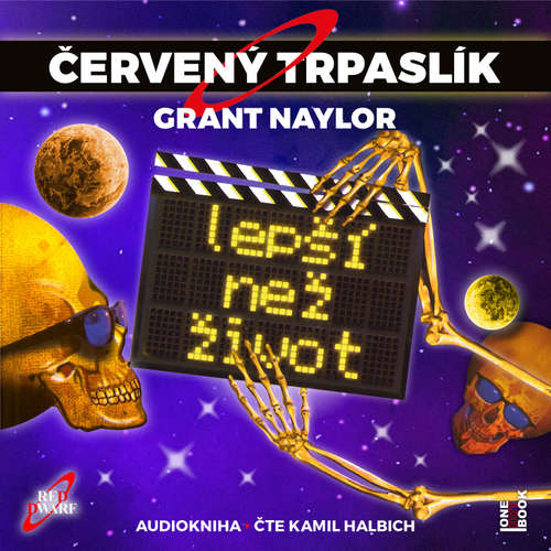 Audiokniha Červený trpaslík 2: Lepší než život - Grant Naylor - Kamil Halbich