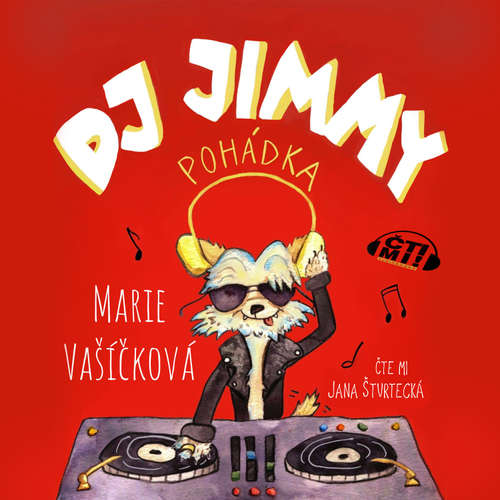 Audiokniha DJ Jimmy - Marie Vašíčková - Jana Štvrtecká