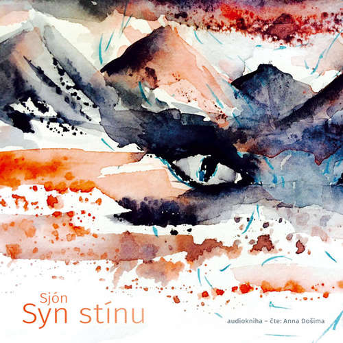 Audiokniha Syn stínu - Sjón - Anna Došima