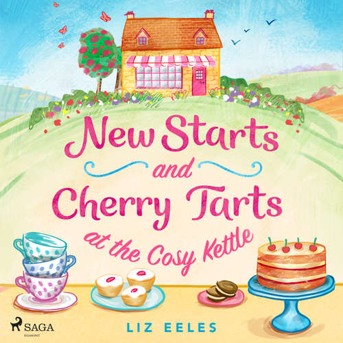 Audiobook New Starts and Cherry Tarts at the Cosy Kettle (EN) - Liz Eeles - Katy Sobey