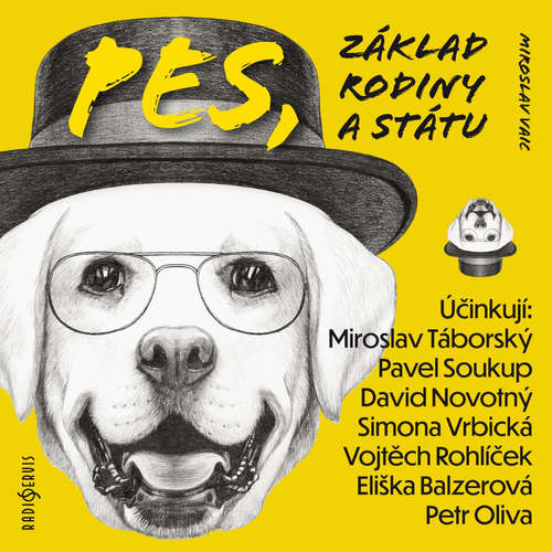 Audiokniha Pes, základ rodiny a státu - Miroslav Vaic - Miroslav Táborský