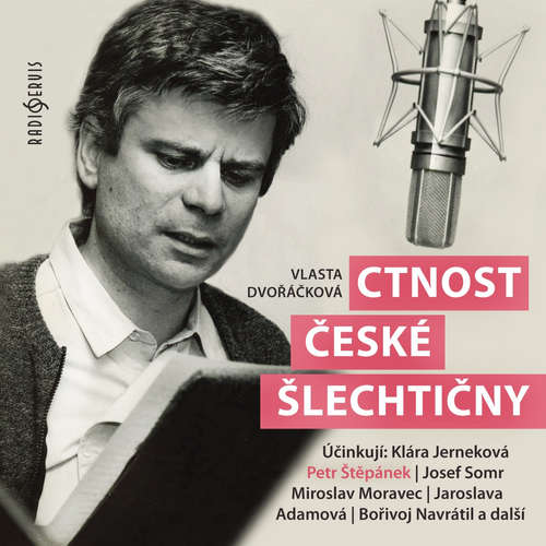 Audiokniha Ctnost české šlechtičny - Vlasta Dvořáčková - Bořivoj Navrátil