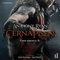 Audiokniha Černá píseň - Anthony Ryan - Ivan Lupták