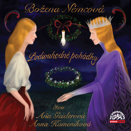 Audiokniha Podivuhodné pohádky - Božena Němcová - Aňa Geislerová
