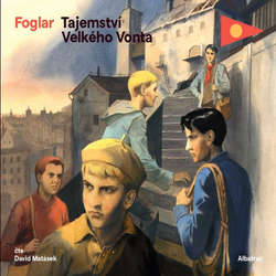 Audiokniha Tajemství Velkého Vonta - Jaroslav Foglar - David Matásek