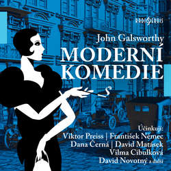 Audiokniha Moderní komedie - John Galsworthy - Tomáš Pergl