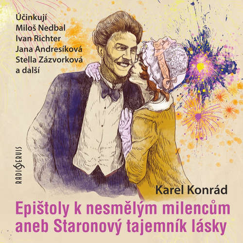 Audiokniha Epištoly k nesmělým milencům aneb Staronový tajemník lásky - Karel Konrád - Jana Andresíková