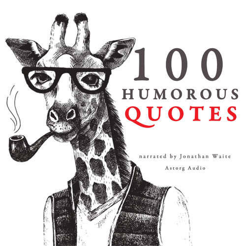 Audiobook 100 Humorous Quotes (EN) - J. M. Gardner - Jonathan Waite