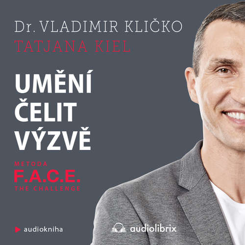 Audiokniha Umění čelit výzvě - Vladimir Kličko - René Slováčková