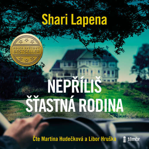 Audiokniha Nepříliš šťastná rodina - Shari Lapena - Martina Hudečková