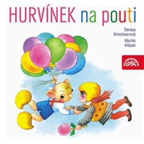 Audiokniha Hurvínek na pouti - Martin Klásek - Helena Štáchová Audiokniha Hurvínek na pouti - Martin Klásek - Helena Štáchová