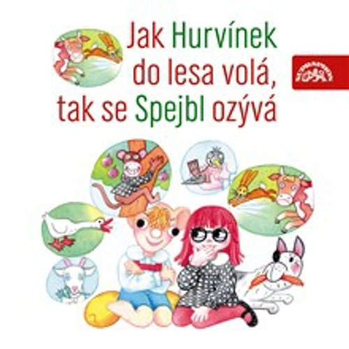 Audiokniha Jak Hurvínek do lesa volá, tak se Spejbl ozývá - Vladimír Straka - Helena Štáchová Audiokniha Jak Hurvínek do lesa volá, tak se Spejbl ozývá - Vladimír Straka - Helena Štáchová