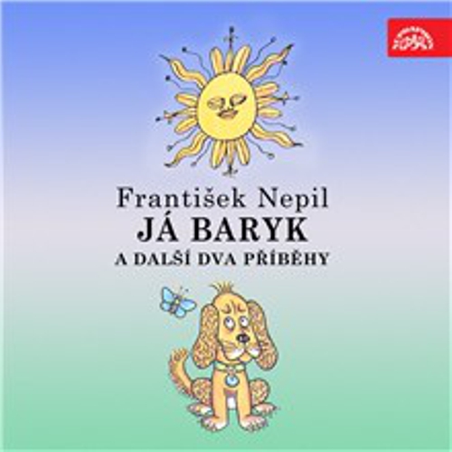 Já Baryk a další dva příběhy - František Nepil (Audiokniha) Já Baryk a další dva příběhy - František Nepil (Audiokniha)