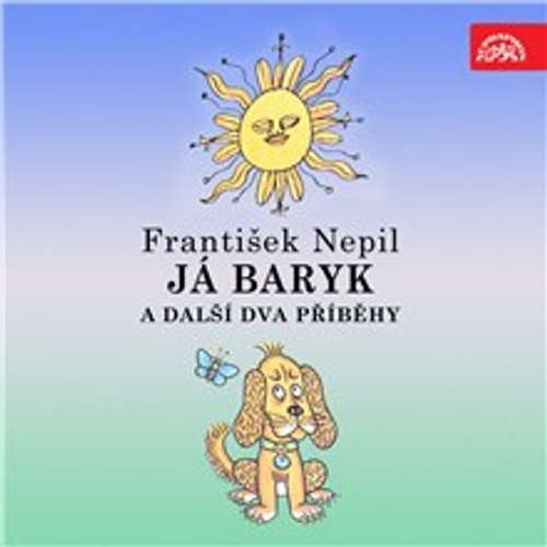 Já Baryk a další dva příběhy