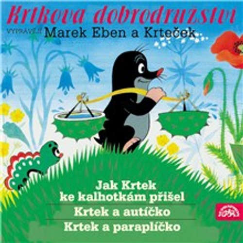 Audiokniha Krtečkova dobrodružství 1 - Hana Doskočilová - Marek Eben Audiokniha Krtečkova dobrodružství 1 - Hana Doskočilová - Marek Eben