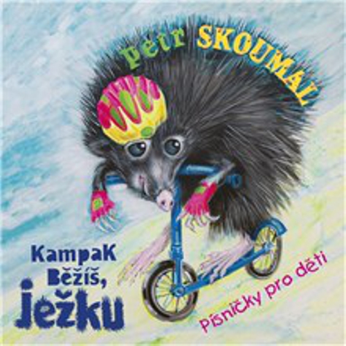 Kampak běžíš, ježku. Písničky pro děti - Pavel Šrut (Audiokniha) Kampak běžíš, ježku. Písničky pro děti - Pavel Šrut (Audiokniha)