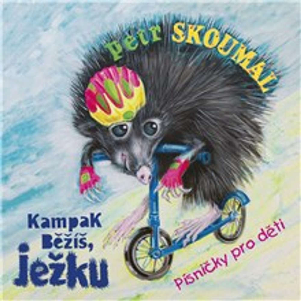 Obal audioknihy Kampak běžíš, ježku. Písničky pro děti