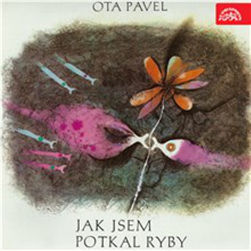 Jak jsem potkal ryby - Ota Pavel (Audiokniha) Jak jsem potkal ryby - Ota Pavel (Audiokniha)