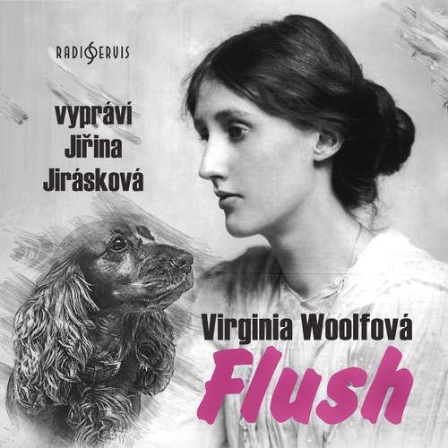 Audiokniha Flush - Virginia Woolfová - Jiřina Jirásková