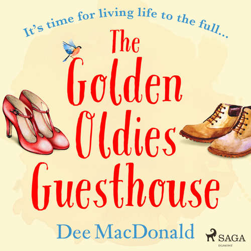 Audiobook The Golden Oldies Guesthouse (EN) - Dee MacDonald - Jilly Bond