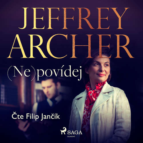 Audiokniha (Ne)povídej - Jeffrey Archer - Filip Jančík