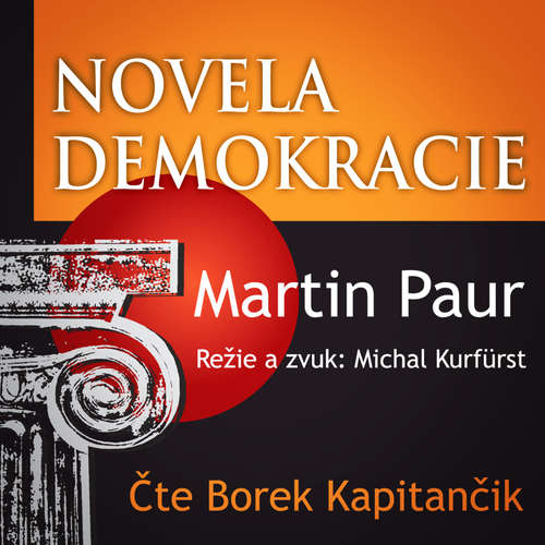 Audiokniha Novela demokracie - Martin Paur - Borek Kapitančik