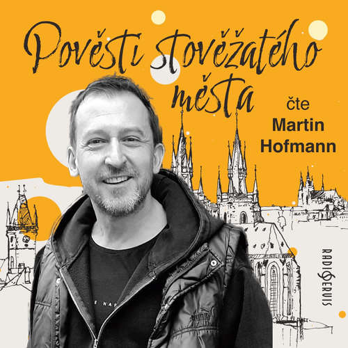 Pověsti stověžatého města - Vladimír Müller