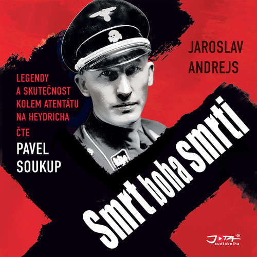 Audiokniha Smrt boha smrti - Jaroslav Andrejs - Pavel Soukup