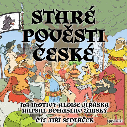 Audiokniha Staré pověsti české - Bohuslav Žárský - Jiří Sedláček