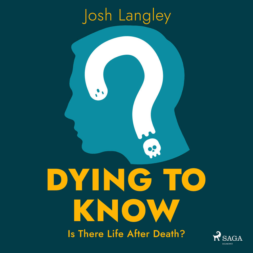 Audiobook Dying to Know: Is There Life After Death? (EN) - Audiobooks for  download