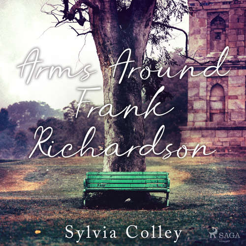 Audiobook Arms Around Frank Richardson (EN) - Sylvia Colley - Sandy Walsh