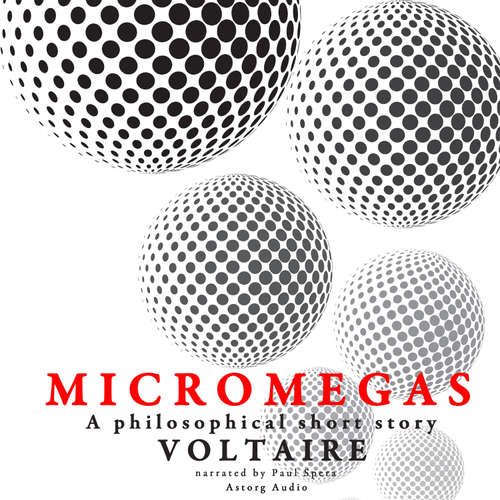 Audiobook Micromegas by Voltaire (EN) - Voltaire - Paul Spera