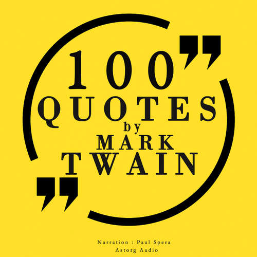 Audiobook 100 Quotes by Mark Twain (EN) - Mark Twain - Paul Spera