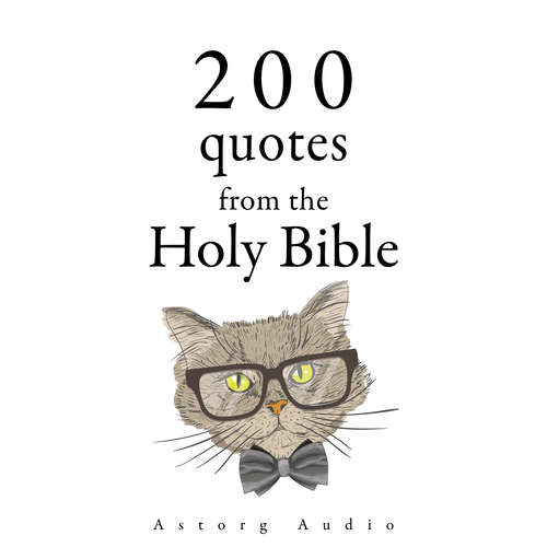 Audiobook 200 Quotes from the Holy Bible, Old & New Testament (EN) - J. M. Gardner - Katie Haigh